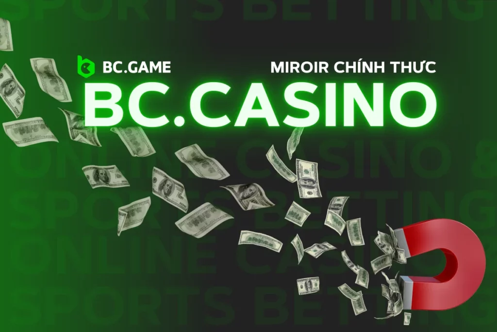 bc.casino – Chơi trên Trang Phản Chiếu Chính Thức với các Khuyến mãi