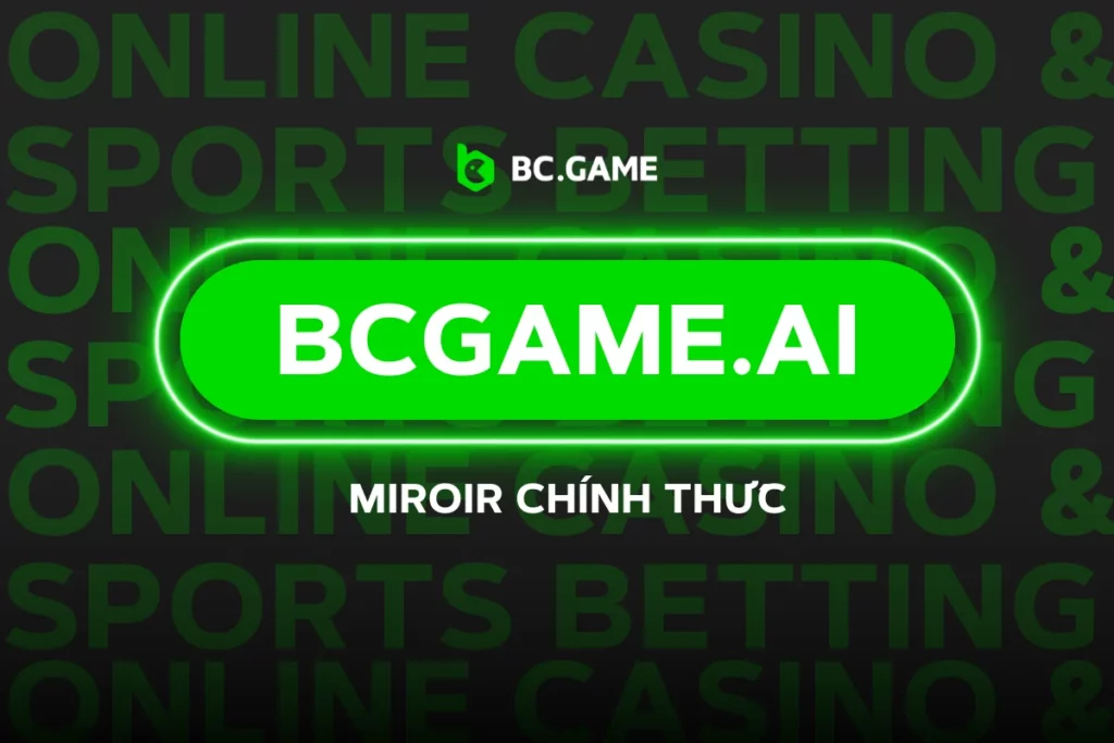 bcgame.ai – Chào mừng đến với Gương BC.Game