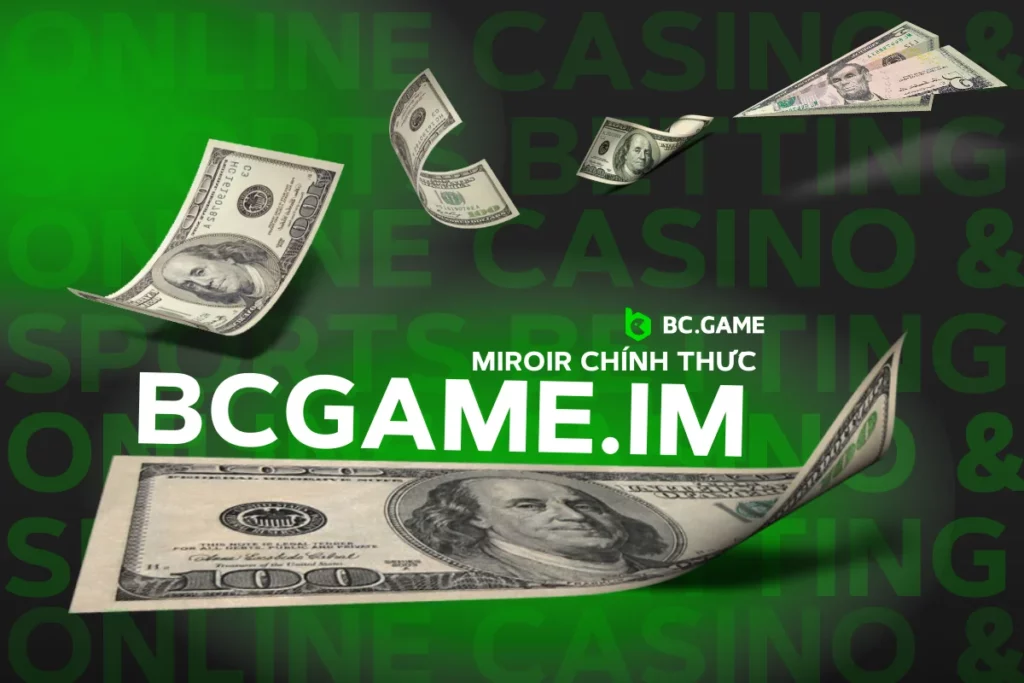 bcgame.im - Thế giới của các trò chơi cá cược tại một địa chỉ thay thế